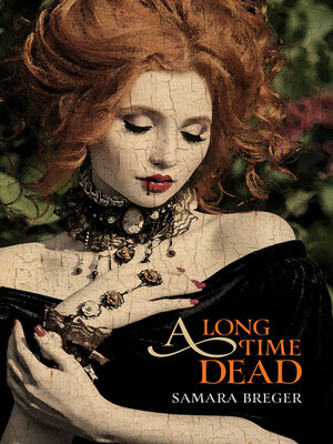 cover image of A Long Time Dead